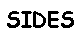 Text Box: SIDES 